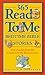 365 Read to Me Bedtime Bible Stories: A Story a Day from the Creation to the Resurrection (Reference Books)