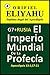 G7 + RUSIA: El Imperio Mundial de la Profecía (Spanish Edition)