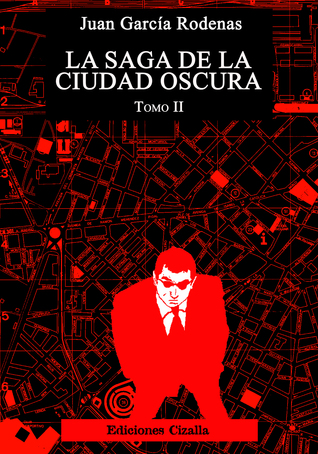 La saga de la ciudad oscura II