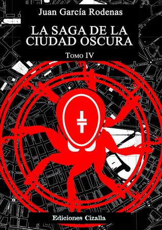 La saga de la ciudad oscura IV