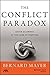 The Conflict Paradox by Bernard Mayer
