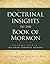Doctrinal Insights to the Book of Mormon: Helaman Through Moroni