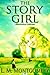 The Story Girl by L.M. Montgomery
