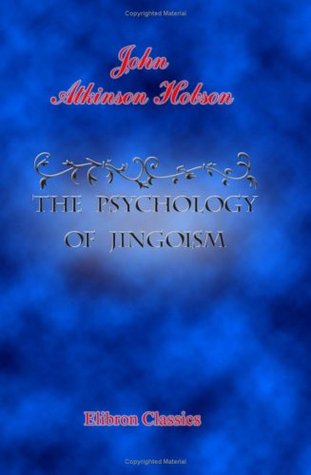 The Psychology of Jingoism
