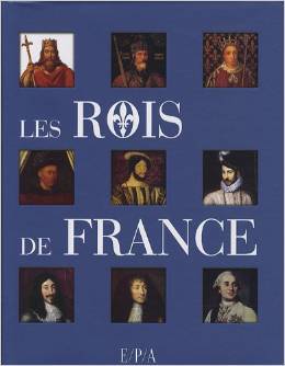 Les Rois De France (Hardcover)