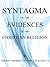 Syntagma of the Evidences of the Christian Religion by Robert   Taylor