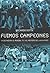 Fuimos Campeones: la Dictadura, el Mundial 78 y el Misterio del 6 a 0 a Perú