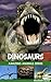 Dinosaurs - Amazing Animals
