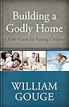 Building a Godly ...