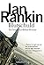 Blutschuld (Inspector Rebus, #6)