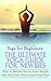 Yoga For Beginners: The Ultimate Yoga Guide for Newbies: How To Relieve Stress, Lose Weight, and find Inner Peace (Mindfulness, Meditation,Yoga, Inner Peace, Law of Attraction Book 2)