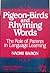 Pigeon Birds and Rhyming Words by Naomi S. Baron