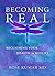 Becoming Real: Reclaiming Your Health in Midlife