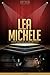 Lea Michele Unauthorized & Uncensored (All Ages Deluxe Edition with Videos)