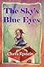 The Sky's Blue Eyes by Chava Epstein