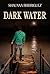 Dark Water