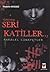 Seri Katiller - Paralel Cinayetler