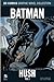 Batman: Hush, Vol. 1