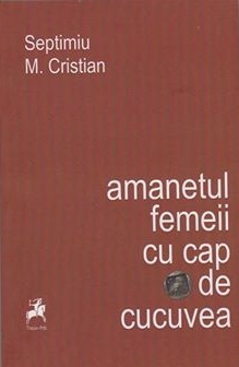 amanetul femeii cu cap de cucuvea (Paperback)