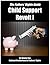 Child Support Revolt 1: A F...
