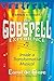 The Godspell Experience: In...