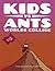 Kids vs Ants: Worlds Collid...