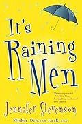 It's Raining Men: A Slacker Demons Novel