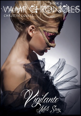 Vigilante (Vamp Chronicles, #6)