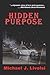 Hidden Purpose