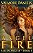Angel Fire (Fallen Angels, #1)