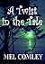 A Twist in the Tale (Short Stories)