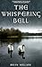 The Whispering Bell