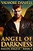 Angel of Darkness (Fallen A...
