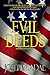 Evil Deeds by Joseph Badal