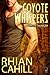 Coyote Whispers (Coyote Hunger, #3)