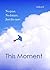 This Moment