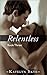 Relentless: Book 3 (Relentless, #3)