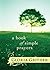 A Book of Simple Prayers