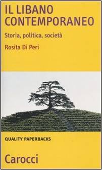 Il Libano contemporaneo: Storia, politica, società (Paperback)