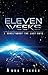 Eleven Weeks (Anna Tikvah Series Book 4)