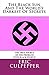 The Black Sun And The World's Darkest Of Secrets: Hell On Earth Decoded (Straight Talk, Secret Organizations, Covert Operations and The constant drift toward One World Government Decoded)
