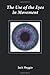 The Use of the Eyes in Movement by Jack Heggie