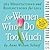 For Women Who Do Too Much 2...