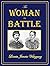 The Woman in Battle: Otherwise Known as Lieutenant Harry T. Buford, Confederate States Army