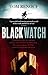 Black Watch by Tom Renouf