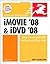 iMovie '08 and iDVD '08 for Mac OS X