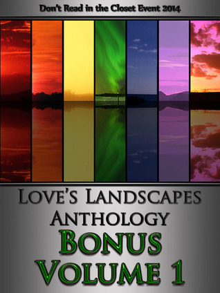 Love's Landscapes Anthology Bonus Volume 1