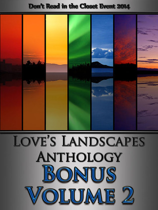 Love's Landscapes Anthology Bonus Volume 2