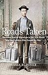 Roads Taken: The ...