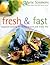 Fresh & Fast: Inspired Cook...